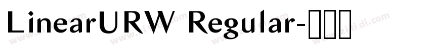 LinearURW Regular字体转换